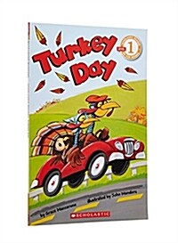 Scholastic Reader Level 1: Turkey Day (Paperback)
