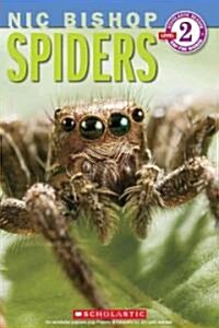 Spiders (Nic Bishop: Scholastic Reader, Level 2) (Paperback)