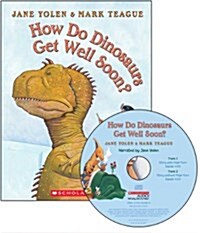 How Do Dinosaurs Get Well Soon? [With CD (Audio)] (Paperback)