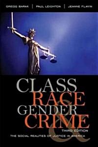 Class, Race, Gender, and Crime (Paperback, 3rd)