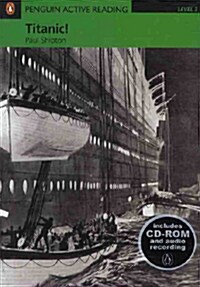 [중고] Titanic!, Level 3, Penguin Active Readers (Paperback)