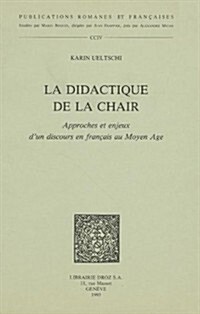 La Didactique De La Chair (Paperback)