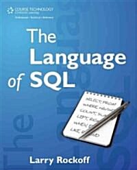 The Language of SQL (Paperback)