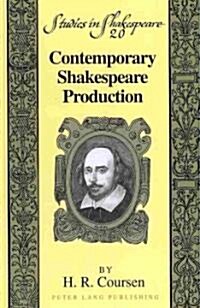 Contemporary Shakespeare Production (Hardcover)