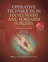 Operative Techniques in Hand, Wrist, and Forearm Surgery (Hardcover, Pass Code)