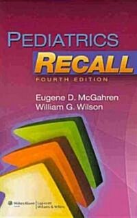 Pediatrics Recall (Paperback, 4)