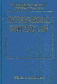 International Refugee Law (Hardcover)