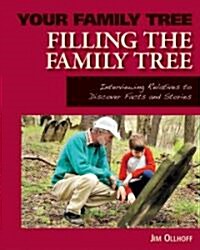 Filling the Family Tree (Library Binding)