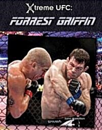 Forrest Griffin (Library Binding)
