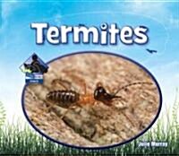 Termites (Library Binding)