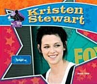 Kristen Stewart: Twilight Star (Library Binding)