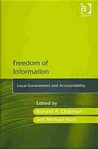 Freedom of Information : Local Government and Accountability (Hardcover)