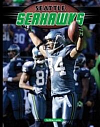 Seattle Seahawks (Library Binding)