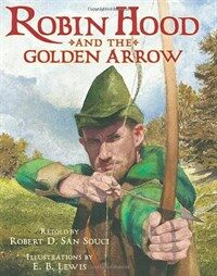 Robin Hood and the Golden Arrow (Hardcover)