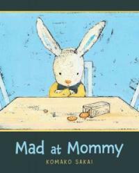 Mad at Mommy (Hardcover)