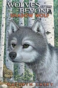 [중고] Wolves of the Beyond #2: Shadow Wolf - Audio Library Edition (Audio CD)