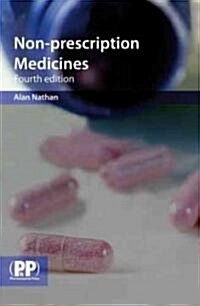 Non-prescription Medicines (Paperback, 4th Revised edition)