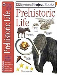 Prehistoric Life (Paperback)