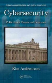 Cybersecurity : public sector threats and responses