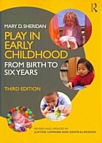 Play in Early Childhood : From Birth to Six Years (Paperback, 3 Rev ed)