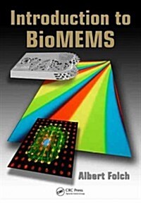 Introduction to BioMEMS (Hardcover)