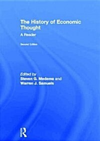 The History of Economic Thought : A Reader; Second Edition (Hardcover, 2 ed)