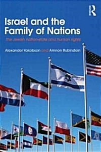 Israel and the Family of Nations : The Jewish Nation-state and Human Rights (Paperback)