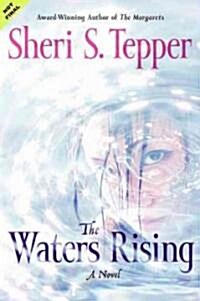 The Waters Rising (Hardcover)