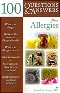 100 Questions & Answers About Allergies (Paperback, 1st)