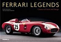 Ferrari Legends: Classics of Style and Design (Paperback)