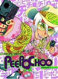 Peepo Choo, Volume 3 (Paperback)
