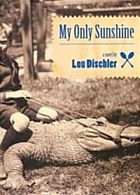 My Only Sunshine (Hardcover)