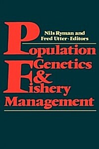 Population Genetics and Fishery Management (Paperback)