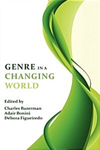 Genre in a Changing World (Paperback)