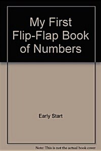 My First Flip-Flap Book of Numbers (Board Book)