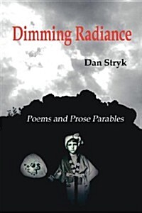 Dimming Radiance (Paperback)