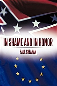 In Shame and in Honor (Hardcover)