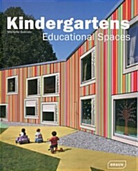 Kindergartens: Educational Spaces (Hardcover)