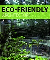 Eco-Friendly Architecture (Hardcover)