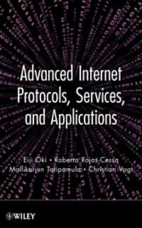 Advanced Internet Protocols (Hardcover)