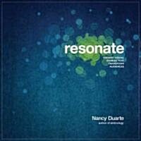 Resonate: Present Visual Stories That Transform Audiences (Paperback)