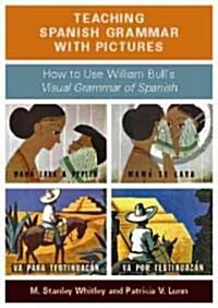 Teaching Spanish Grammar with Pictures (DVD-ROM)