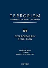 Terrorism: Commentary on Security Documents Volume 108 (Hardcover)