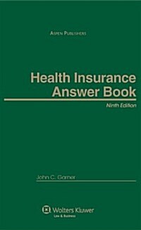Health Insurance Answer Book (Hardcover, 9th)