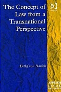 The Concept of Law from a Transnational Perspective (Hardcover)
