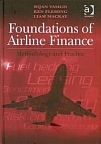 Foundations of Airline Finance (Hardcover)