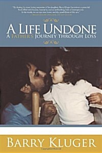 A Life Undone (Paperback)