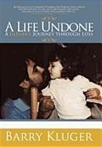 A Life Undone (Hardcover)
