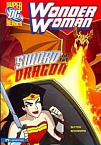 [중고] Wonder Woman: Sword of the Dragon (Paperback)