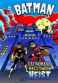 Batman: Catwomans Halloween Heist (Paperback)